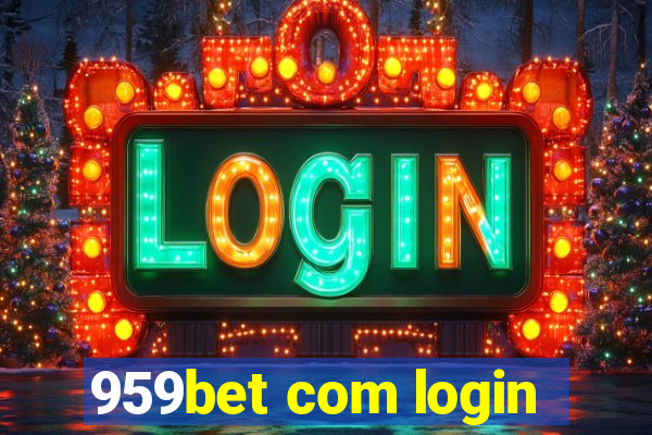 959bet com login